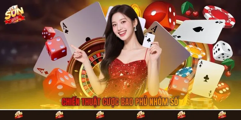 Chiến thuật cược bao phủ nhóm số