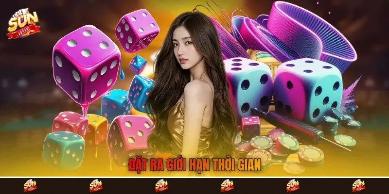 Đặt ra giới hạn thời gian