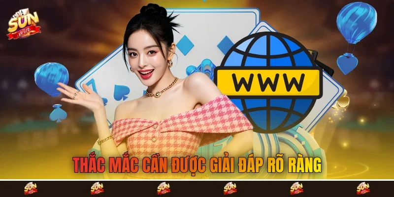 Thắc mắc cần được giải đáp rõ ràng